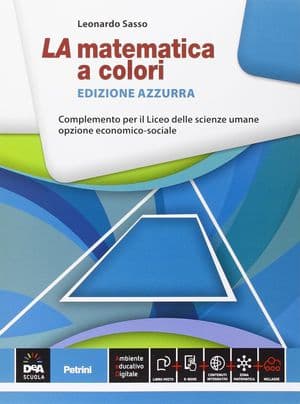 Copertina Matematica A Colori (La) Edizione Azzurra Complemento Liceo Sc. Umane + Ebook