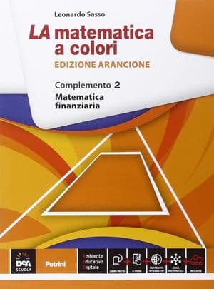 Copertina Matematica A Colori (La) Edizione Arancione Complemento 2 + Ebook