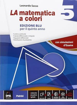 Copertina Matematica A Colori (La) Edizione Blu Volume 5 + Ebook