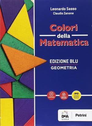 Copertina Colori Della Matematica - Edizione Blu Geometria + Quaderno Geometria + Ebook