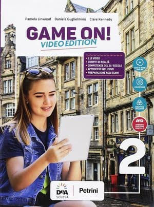 Copertina Game On! - Video Edition Volume 2 Student'S Book & Workbook + Ebook
