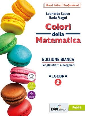 Copertina Colori Della Matematica - Edizione Bianca Algebra 2+Algebra 2 Quad.+Ebook