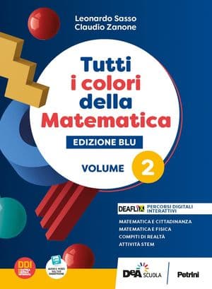 Copertina Tutti I Colori Della Matematica - Edizione Blu - Primo Biennio