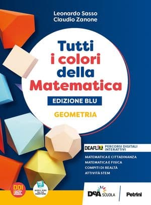 Copertina Tutti I Colori Della Matematica - Edizione Blu - Primo Biennio