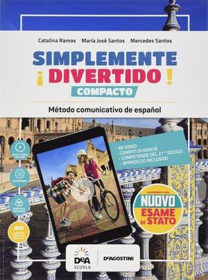 Copertina Â¡Simplemente Divertido! Compacto Vol Unico Con Nuovo Esame Di Stato + Ebook