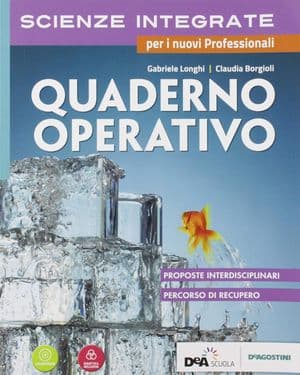 Copertina Scienze Integrate - Quaderno Operativo Interdisciplinare + Ebook