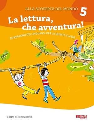Copertina Alla Scoperta Del Mondo 5 - La Lettura, Che Avventura!