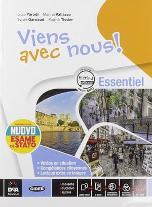 Copertina Viens Avec Nous! Essentiel  Con Nuovo Esame Di Stato - Livre ÃLãVe Et Cahier+