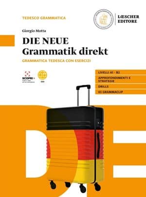Copertina Die Neue Grammatik Direkt Senza Soluzioni