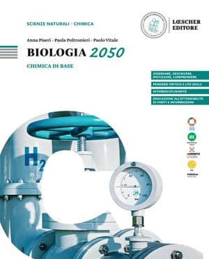Copertina Biologia 2050 Chimica Di Base Per Lo Studio Della Biologia