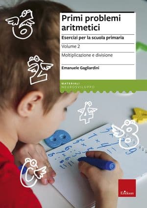 Copertina Primi Problemi Aritmetici Esercizi Per La Scuola Primaria Vl. 2 Moltiplicazi