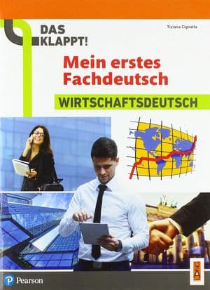 Copertina Das Klappt! Mein Erstes Fachdeutsch - Wirtschaftsdeutsch