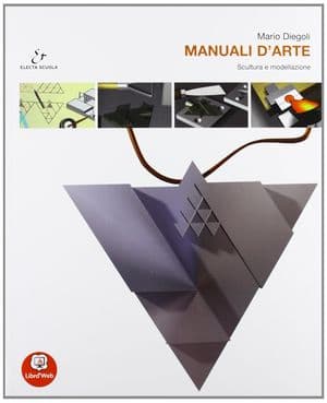 Copertina Manuali D'Arte - Vol B Scultura E Modellazione+ Atlante