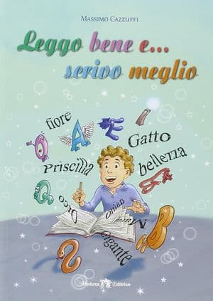 Copertina Leggo Bene E...Scrivo Meglio
