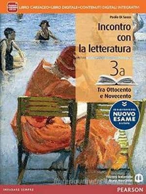 Copertina Incontro Con La Letteratura 3 Con Le Prove Del Nuovo Esame Di Stato