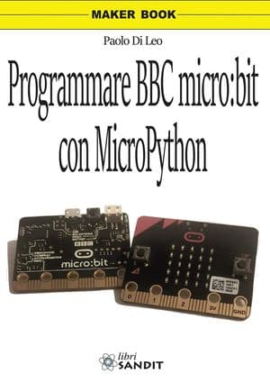 Copertina Programmare Bbc Micro:Bit Con Micropython