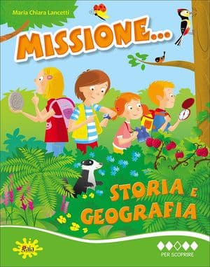 Copertina Missione... Storia E Geografia Per Scoprire