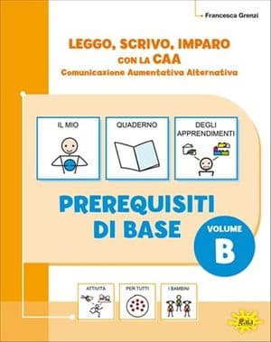 Copertina Leggo Scrivo Imparo Con La Caa-Prerequisiti Di Base-Volume B