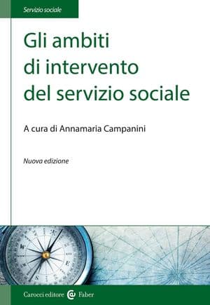 Copertina Gli Ambiti Di Intervento Del Servizio Sociale