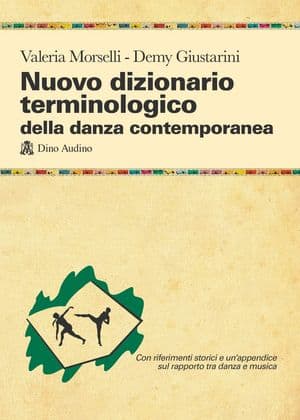 Copertina Nuovo Dizionario Terminologico Della Danza Contemporanea