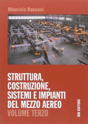 Copertina Struttura, Costruzione, Sistemi E Impianti Del Mezzo Aereo