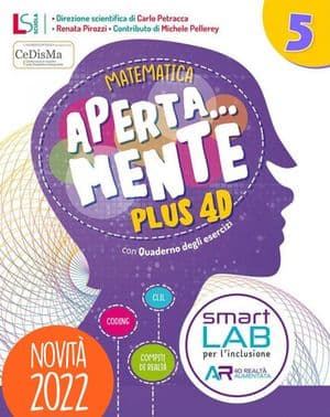 Copertina Aperta... Mente Plus 4D 5 Matematica E Scienze
