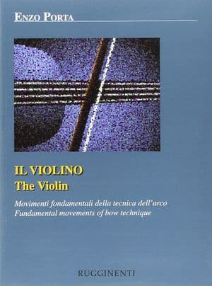 Copertina Il Violino - Movimenti Fondamentali Della Tecnica Dell?Arco