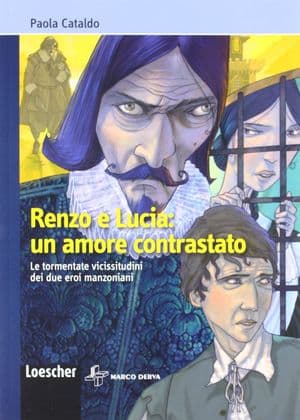 Copertina Renzo E Lucia: Un Amore Contrastato