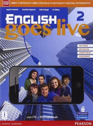 Copertina English Goes Live 2 - Edizione Mylab