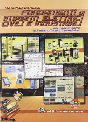 Copertina Fondamenti Di Impianti Elettrici Civili E Industriali + Cd Rom