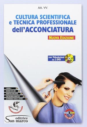 Copertina Cultura Scientifica E Tecnica Professionale Dell'Acconciatura - N.E.Con 2 Dvd