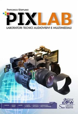 Copertina Pixlab - Laboratori Tecnici Audiovisivi E Multimediali