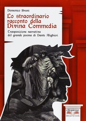 Copertina Straordinario Racconto Della Divina Commedia (Lo)