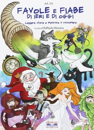 Copertina Favole E Fiabe Di Ieri E Di Oggi