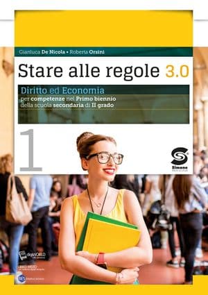 Copertina Stare Alle Regole 3.0 Vol. 1 Con Educare Alla Legalitã