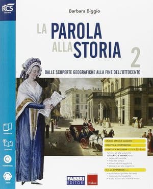 Copertina Parola Alla Storia (La) Classe 2 - Libro Misto Con Openbook