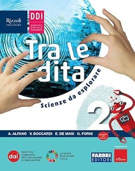 Copertina Tra Le Dita. Scienze Da Esplorare