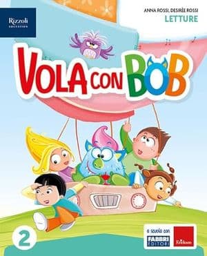 Copertina Vola Con Bob Classe 2