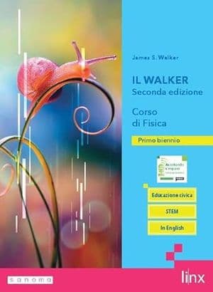Copertina Walker Seconda Edizione - Corso Di Fisica - Biennio Ls (Il)