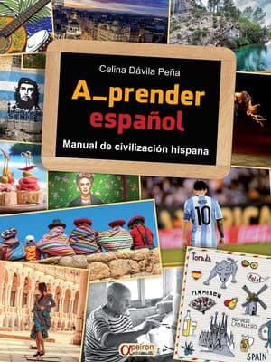 Copertina A_Prender Espanol. Manual De CivilizaciãN Hispana