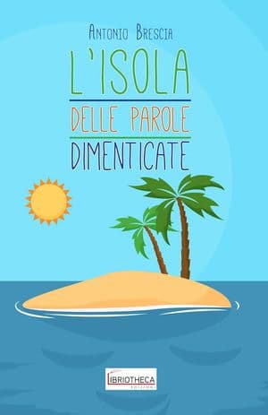 Copertina Isola Delle Parole Dimenticate (L')